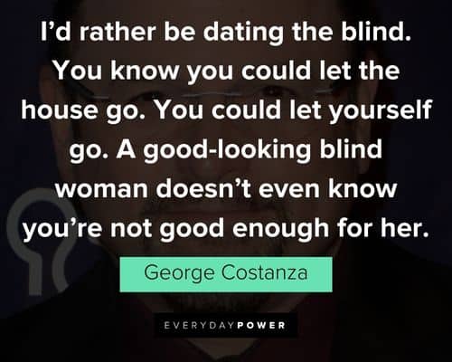 Amazing George Costanza quotes
