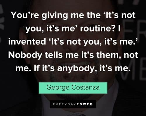Random George Costanza quotes