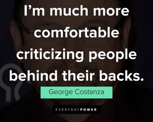 Wise George Costanza quotes