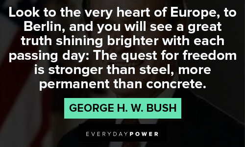 Inspirational George HW Bush Quotes