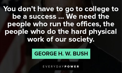George HW Bush Quotes on success
