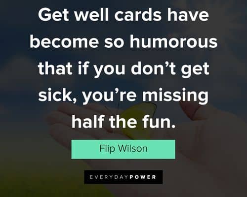 Humorous Get Well Soon Quotes