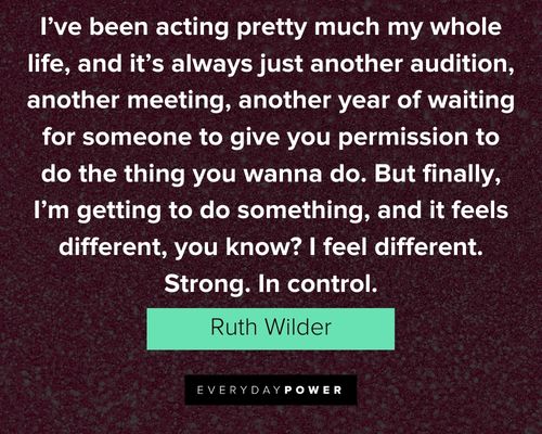 Glow Quotes From Ruth Wilder 