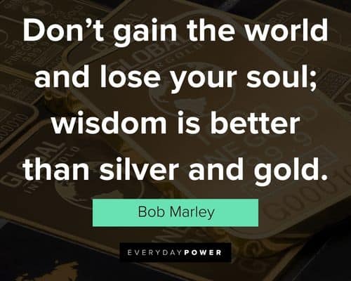 Wisdom Is Better Than Silver Or Gold Wisdom Quotes & Stories