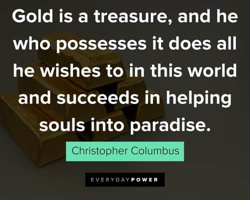gold quotes that will encourage you