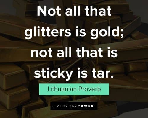 Favorite gold quotes