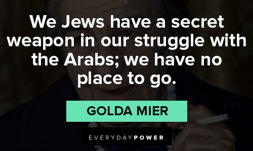 Golda Meir quotes about weapon