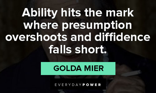Relatable Golda Meir quotes