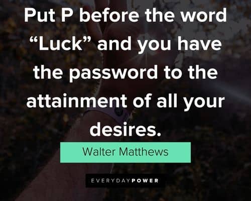 Positive good luck quotes