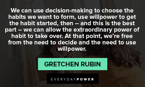 Wise and inspirational Gretchen Rubin Quotes
