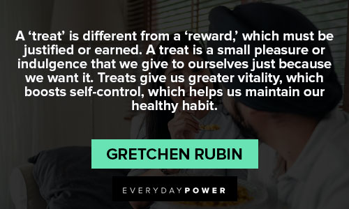 Insightful Gretchen Rubin Quotes