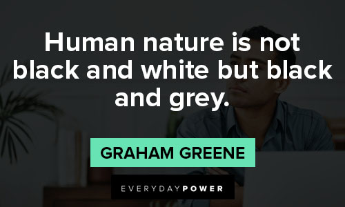 grey quotes about human