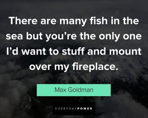 Grumpier Old Men quotes from Max Goldman