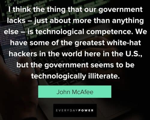 hacker quotes about think the thinkg that our goverment lacks