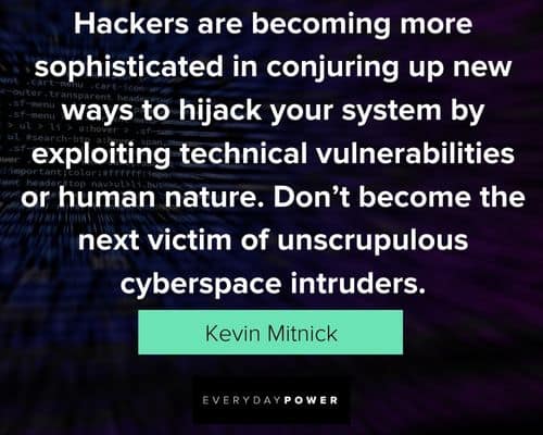 hacker quotes about hackers are becoming more sophisticated