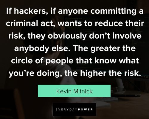 hacker quotes from Kevin Mitnick