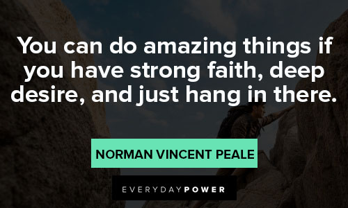 hang in there quotes from Norman Vincent Peale