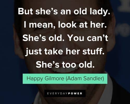 Best Happy Gilmore quotes