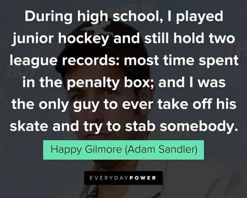 More Happy Gilmore quotes