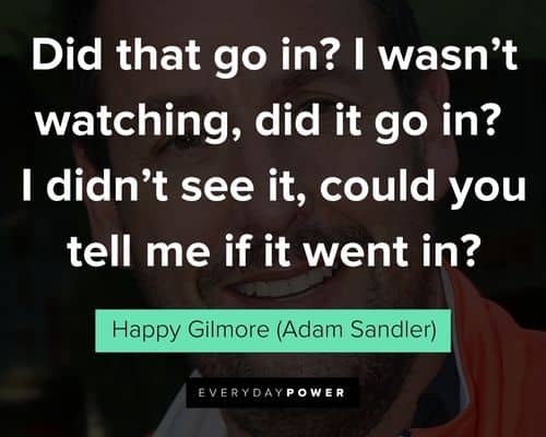 Memorable Happy Gilmore quotes