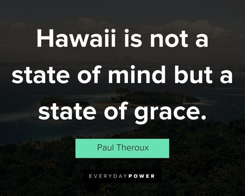 Relatable Hawaiian quotes