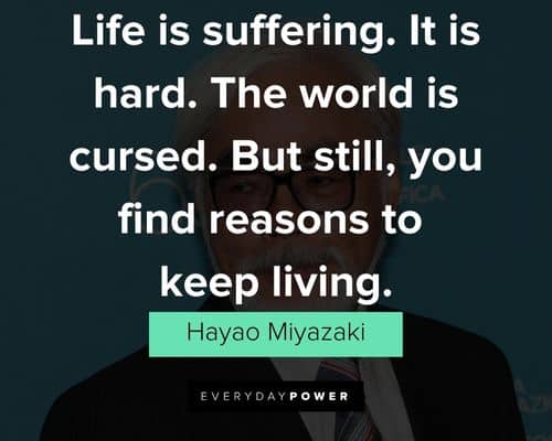 hayao miyazaki quotes to motivate you