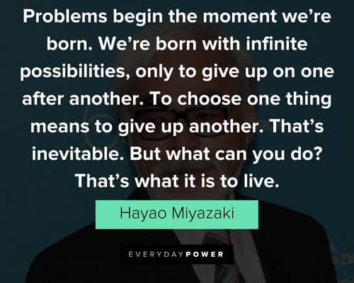 best hayao miyazaki quotes