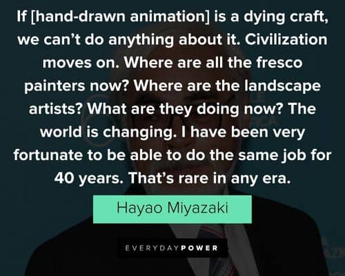 more hayao miyazaki quotes