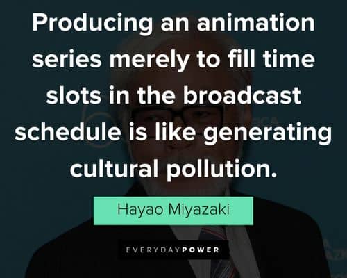 funny hayao miyazaki quotes