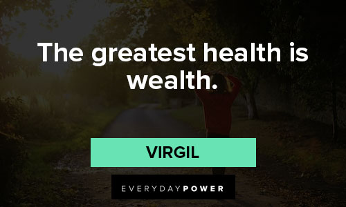 Wise health is wealth quotes