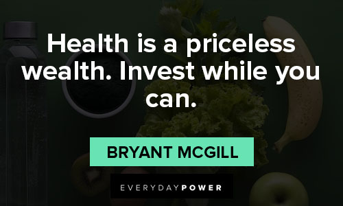 health is wealth quotes on health is a priceless wealth. Invest while you can