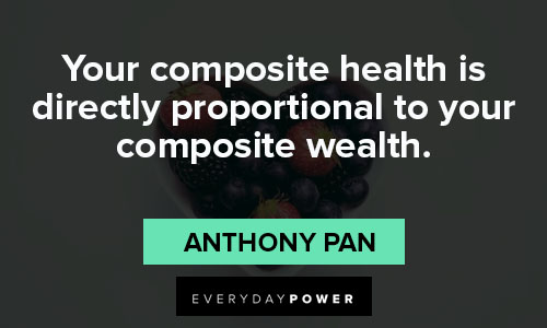 health is wealth quotes about your composite health is directly proportional to your composite wealth