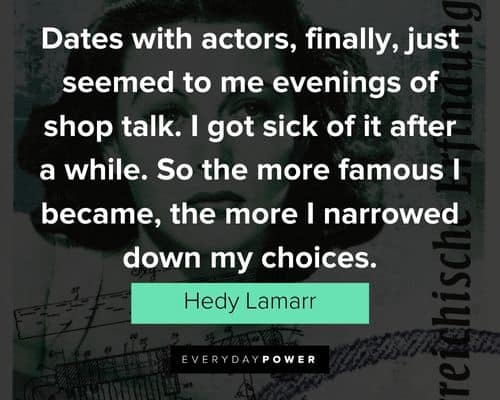 Hedy Lamarr quotes for Instagram 