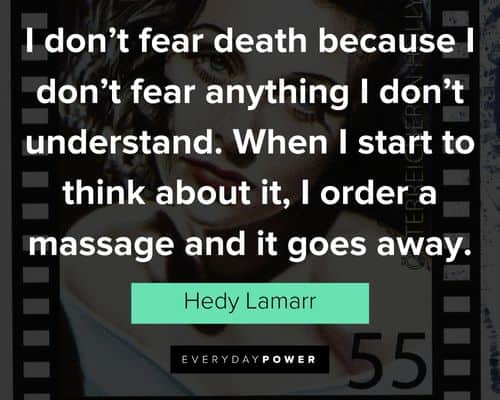 Hedy Lamarr quotes that will encourage you