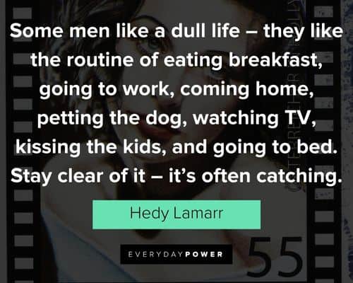 Random Hedy Lamarr quotes