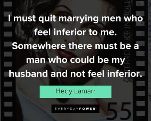 Relatable Hedy Lamarr quotes