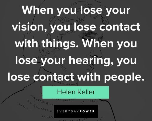 helen keller quotes about lose your vision