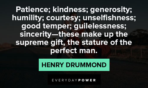Powerful and inspirational Henry Drummond Quotes