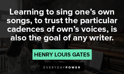 Henry Louis Gates Jr quotes about writer