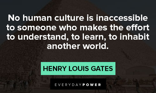 Henry Louis Gates Jr quotes about human