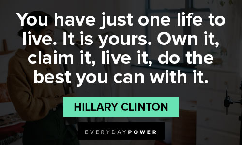 Positive Hillary Clinton quotes