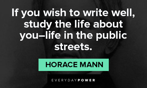 Other horace mann quotes