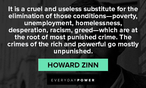 Wise Howard Zinn quotes