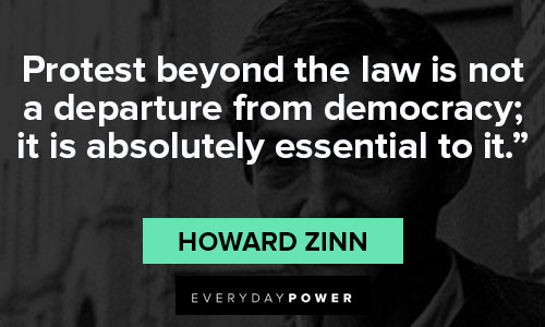Howard Zinn quotes in democracy