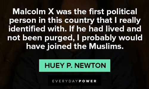 Huey P. Newton quotes about muslims