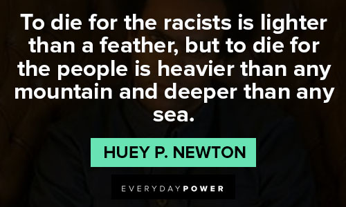 Huey P. Newton quotes about sea