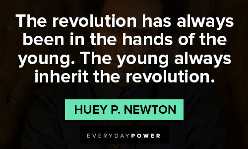 Huey P. Newton quotes on revolution