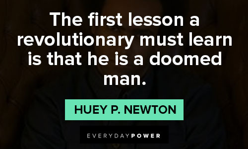Random Huey P. Newton quotes