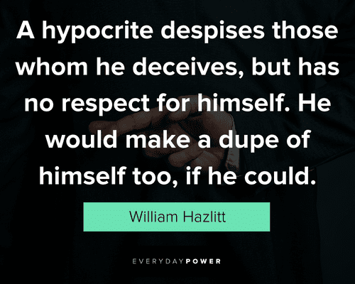 hypocrite quotes from William Hazlitt