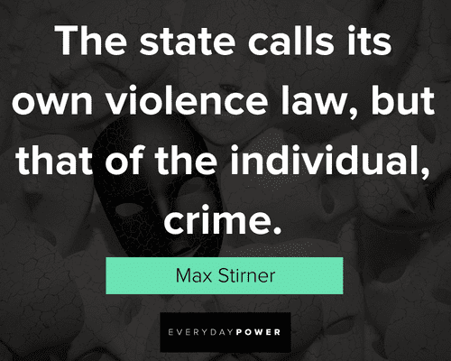 hypocrite quotes about the state calls its own violence law